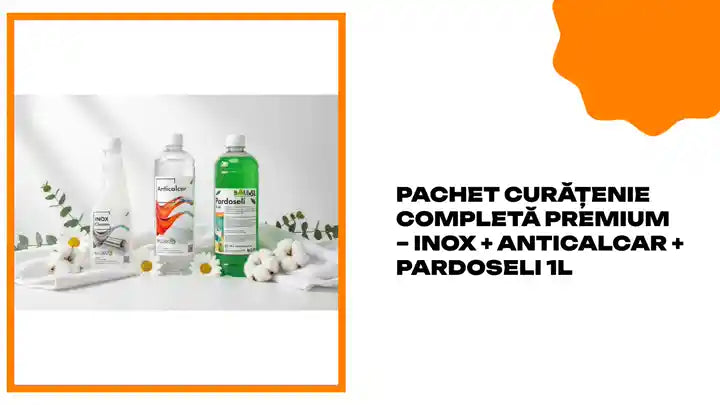 Pachet Curățenie Completă Premium &ndash; Inox + Anticalcar + Pardoseli 1L by@Outfy